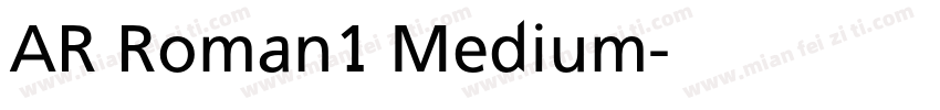 AR Roman1 Medium字体转换